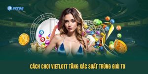 cách chơi vietlott