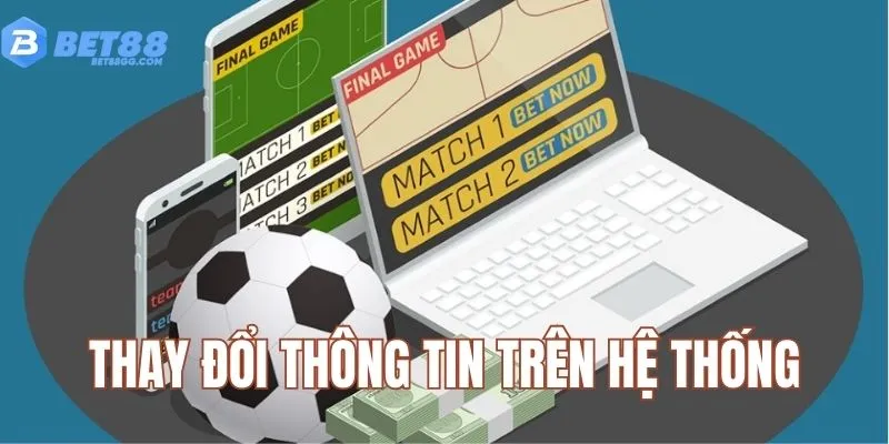 Thay đổi thông tin theo chính sách