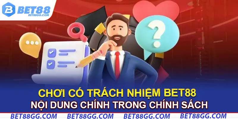 BET88 khuyến khích người chơi tăng cường chơi có trách nhiệm